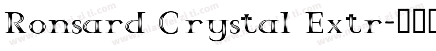 Ronsard Crystal Extr字体转换